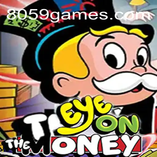 EyeOnTheMoney: O Jogo de Estratégia e Sorte com 8059.COM